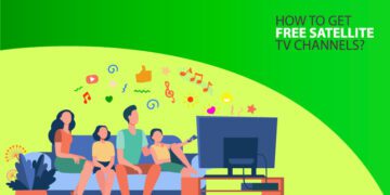 How to get free satellite TV channels