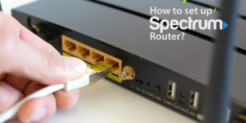 How to Set Up Spectrum Router