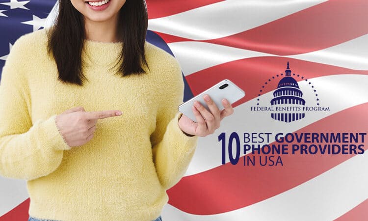 Best Government Phone Providers in USA
