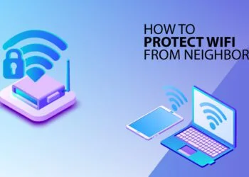 How To Protect WiFi From Neighbors?