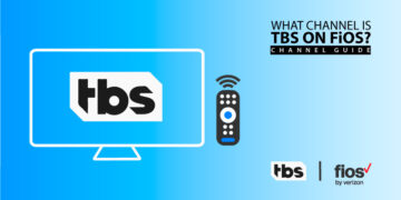 What Channel Is TBS On FiOS? Chanel Guide