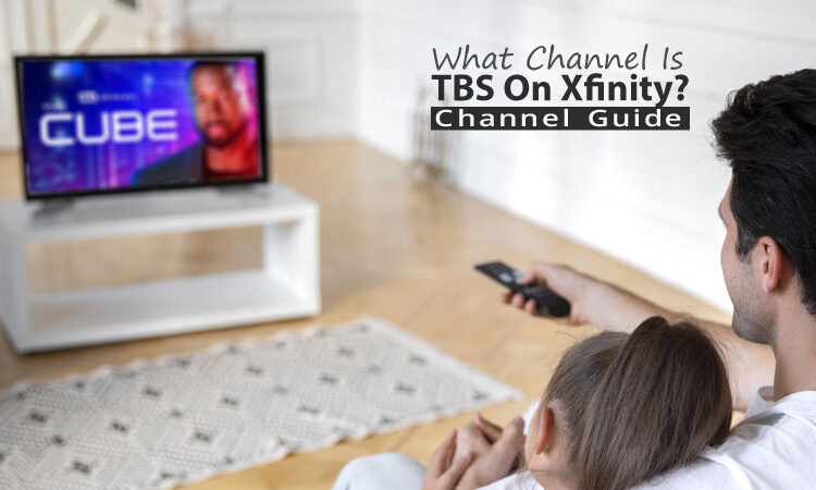 What Channel Is TBS On Xfinity?
