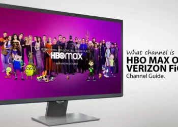 What Channel Is HBO Max On Verizon FiOS?